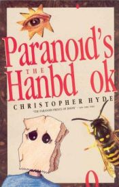 book cover of The Paranoid's Handbook by Christopher Hyde