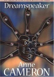 book cover of Dreamspeaker by Anne Cameron