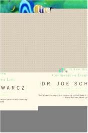 book cover of Genie in the Bottle, The: 67 All-New Commentaries on the Fascinating Chemistry of Everyday Life by Dr. Joe Schwarcz