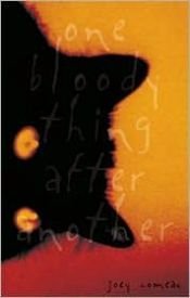 book cover of One bloody thing after another by Joey Comeau