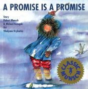 book cover of A Promise is a promise by Robert Munsch