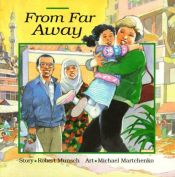 book cover of From far away by Robert Munsch