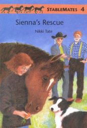 book cover of Sienna's Rescue by Nikki Tate