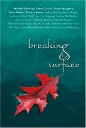 book cover of Breaking the surface by Marilyn Bowering