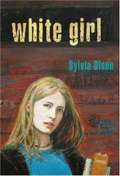 book cover of White Girl by Sylvia Olsen