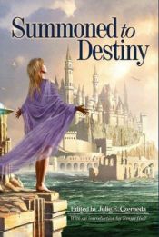 book cover of Summoned to Destiny (Realms of Wonder) by Julie Czerneda