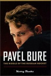 book cover of Pavel Bure: The Riddle Of The Russian Rocket by Kerry Banks