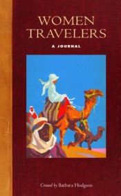 book cover of Women Travelers: A Journal by Barbara Hodgson