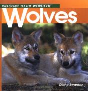 book cover of Wolves by Diane Swanson