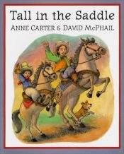 book cover of Tall in the saddle by Anne Carter