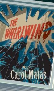 book cover of The Whirlwind by Carol Matas