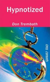 book cover of Hypnotized (Orca Currents) by Don Trembath