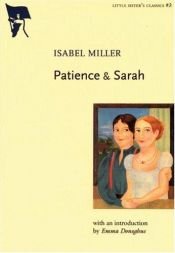 book cover of Patience and Sarah (Little Sister's Classics) by Isabel Miller