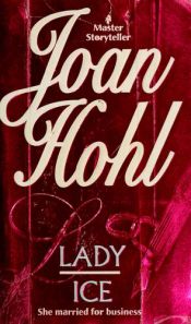 book cover of Lady Ice by Joan Hohl