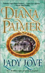 book cover of Lady Love by Diana Palmer