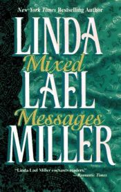 book cover of Mixed Messages (Silhouette Desire, No 568) by Linda Lael Miller