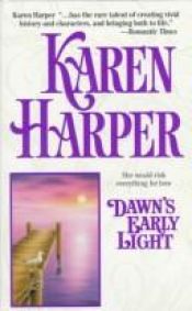 book cover of Dawn's Early Light (Harlequin Historical #11) by Karen Harper