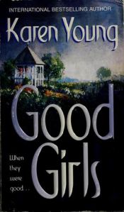 book cover of Good Girls by Karen Young