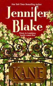 book cover of Kane (Blake, Jennifer, Louisiana Gentlemen Series.) by Jennifer Blake
