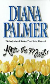 book cover of After the Music (Camden) by Diana Palmer