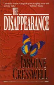 book cover of The Disappearance by Jasmine Cresswell