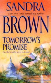 book cover of Tomorrow's Promise by Сандра Браун