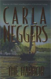 book cover of The Harbor #2 by Carla Neggers