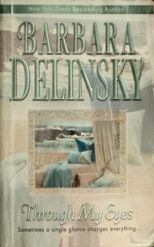 book cover of Through My Eyes by Barbara Delinsky
