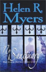 book cover of No Sanctuary by Helen R Myers