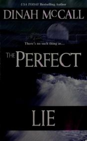 book cover of The Perfect Lie by Sharon Sala