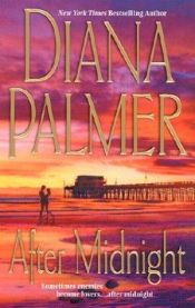 book cover of After midnight by Diana Palmer