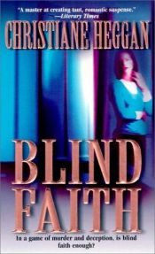 book cover of Blind faith by Christiane Heggan