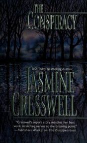 book cover of Conspiracy, The by Jasmine Cresswell