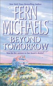 book cover of Beyond Tomorrow by Fern Michaels