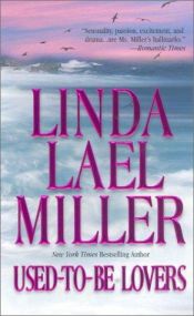 book cover of Used - To - Be Lovers by Linda Lael Miller