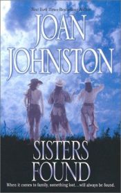 book cover of Sisters found by Joan Johnston