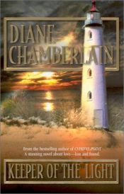 book cover of Keeper of the Light by Diane Chamberlain