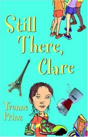 book cover of Still There, Clare Teacher Guide by Yvonne Prinz