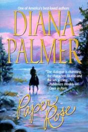 book cover of Paper rose by Diana Palmer