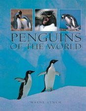 book cover of Penguins of the world by Wayne Lynch