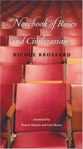 book cover of Notebook of Roses and Civilization by Nicole Brossard