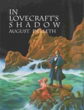 book cover of In Lovecraft's Shadow by August Derleth