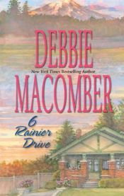 book cover of 6 Rainier Drive by Debbie Macomber