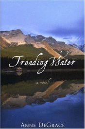 book cover of Treading water by Anne Degrace