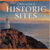 book cover of Canada's historic sites by Tanya Lloyd Kyi
