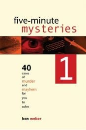 book cover of Even More Five-Minute Mysteries by Ken Weber