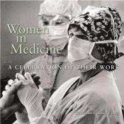 book cover of Women in Medicine: A Celebration of Their Work by Rolling Stone Press