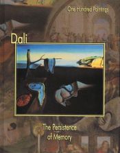 book cover of Dali: The Persistence of Memory (One Hundred Paintings series) by Federico Zeri