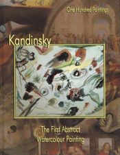 book cover of Kandinsky: The first abstract watercolor painting by Wassily Kandinsky