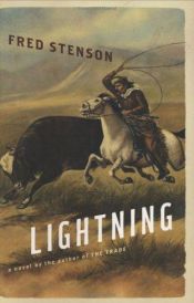 book cover of Lightning by Fred Stenson